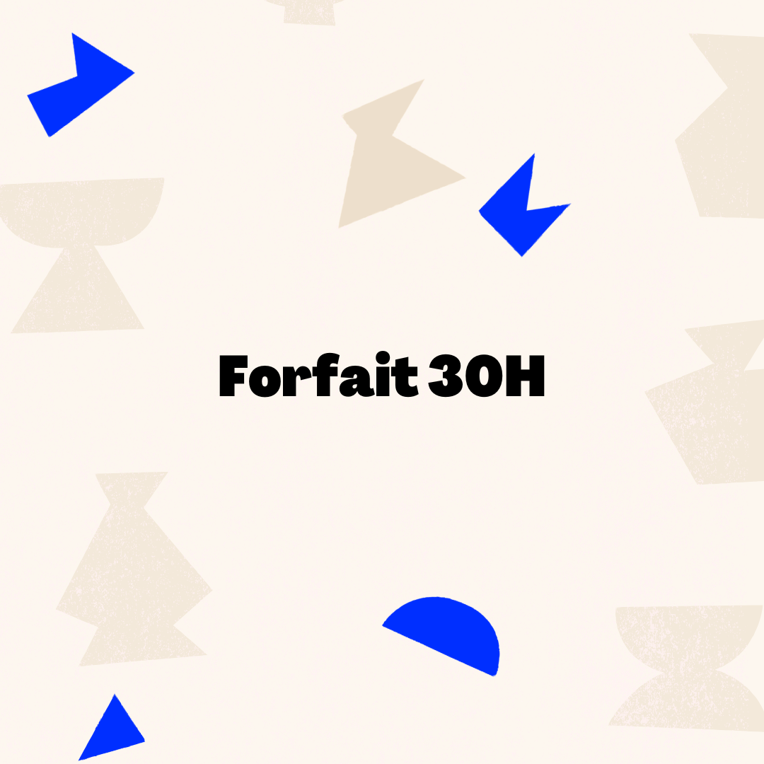 Forfait 30h • 3 mois